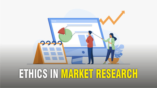 Ethics in Market Research