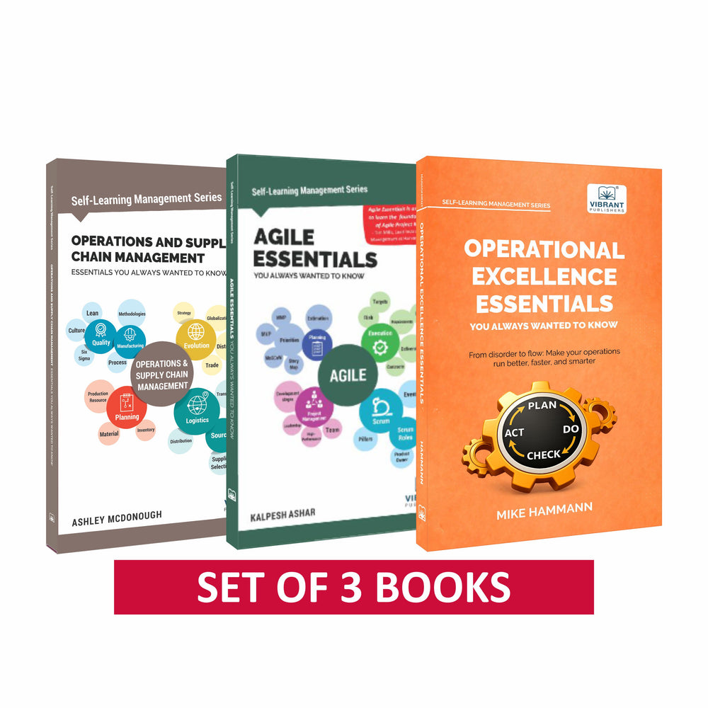 Operational Excellence, Supply Chain & Agile Essentials: Learn Lean, Operations, Logistics, Scrum & Leadership – Set of 3 Books