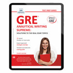 GRE Analytical Writing Supreme: Solutions to the Real Essay Topics