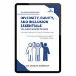 Diversity, Equity and Inclusion Essentials You Always Wanted To Know