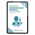 Entrepreneurship Essentials You Always Wanted To Know