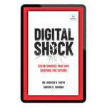 Digital Shock: Seven Shocks That Are Shaping the Future