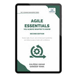 Agile Essentials You Always Wanted To Know (2nd Edition)