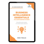 Business Intelligence Essentials You Always Wanted to Know