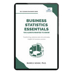Business Statistics Essentials You Always Wanted To Know