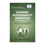 Business Sustainability Essentials You Always Wanted to Know