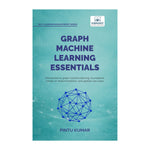 Graph Machine Learning Essentials