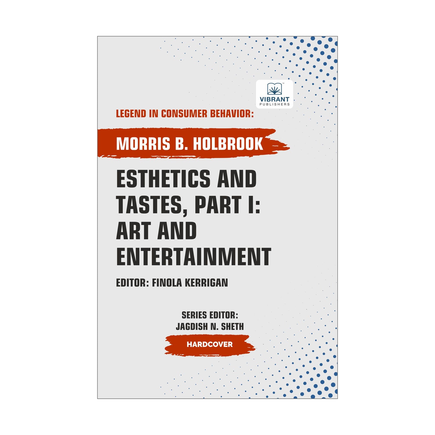 Esthetics and Tastes, Part I: Art and Entertainment