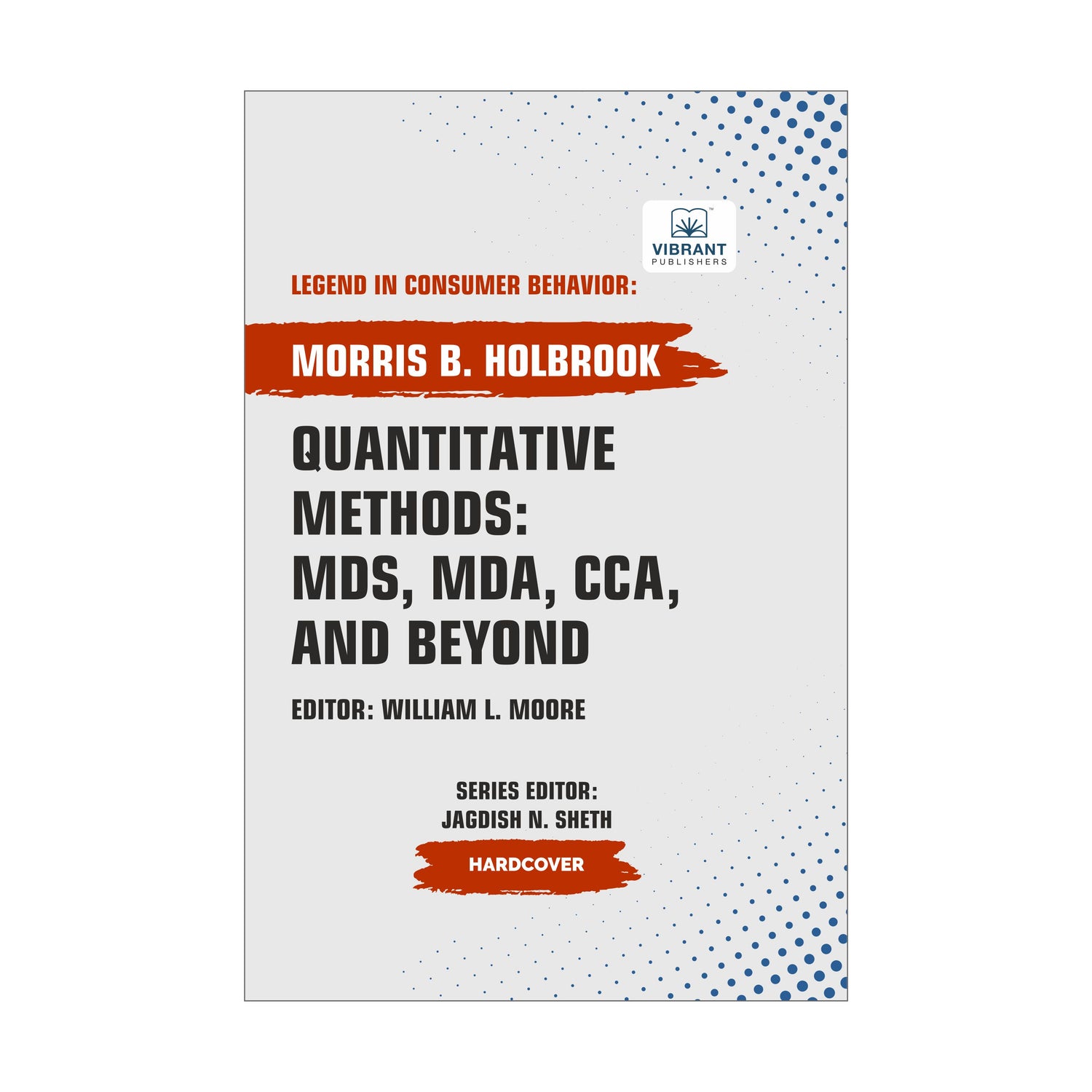 Quantitative Methods: MDS, MDA , CCA , and Beyond
