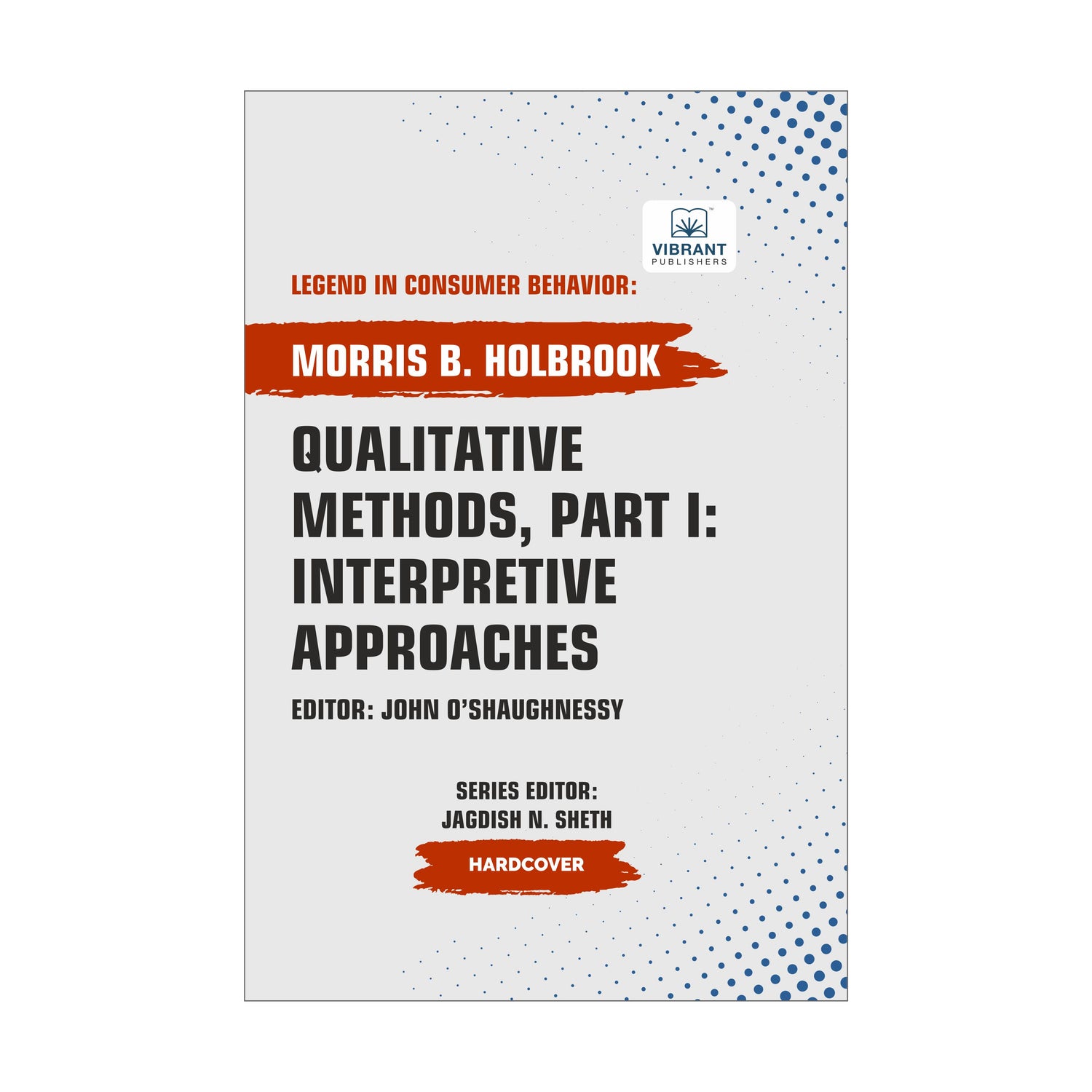Qualitative Methods, Part I: Interpretive Approaches