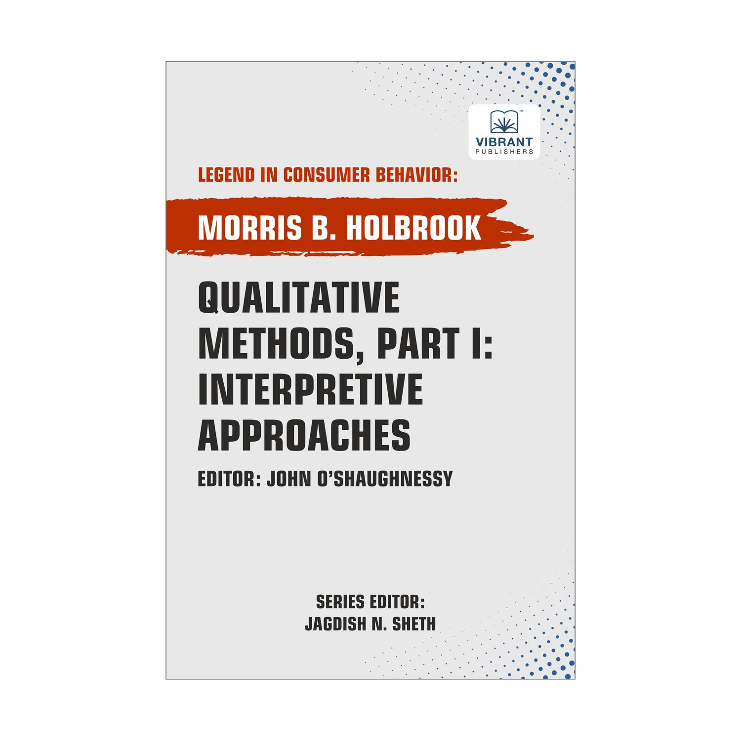 Qualitative Methods, Part I: Interpretive Approaches