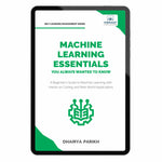 Machine Learning Essentials You Always Wanted to Know