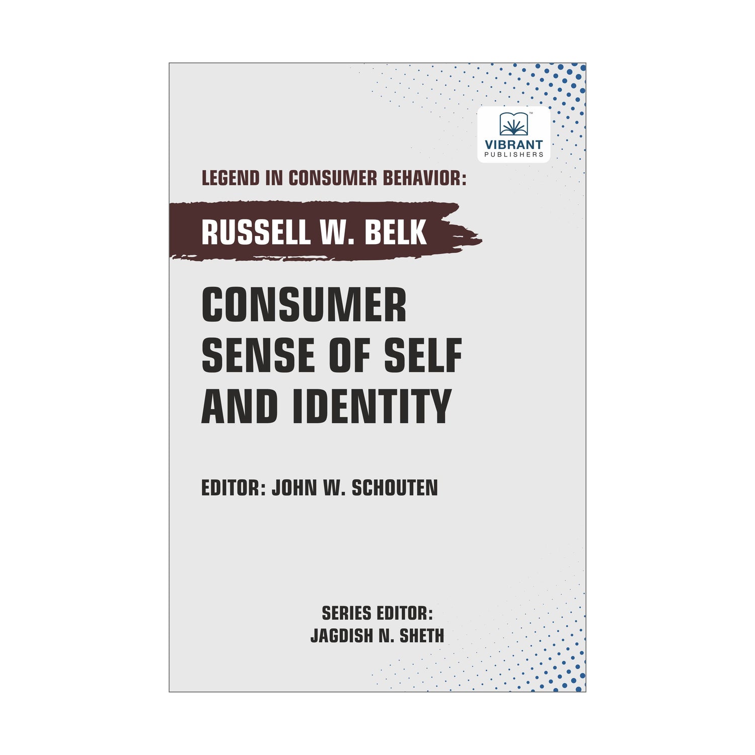 Consumer Sense of Self and Identity