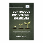 Continuous Improvement Essentials You Always Wanted to Know