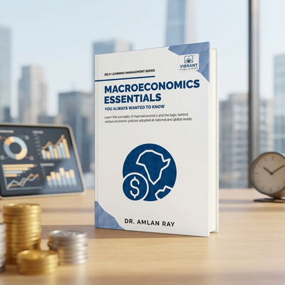 Macroeconomics Essentials You Always Wanted to Know