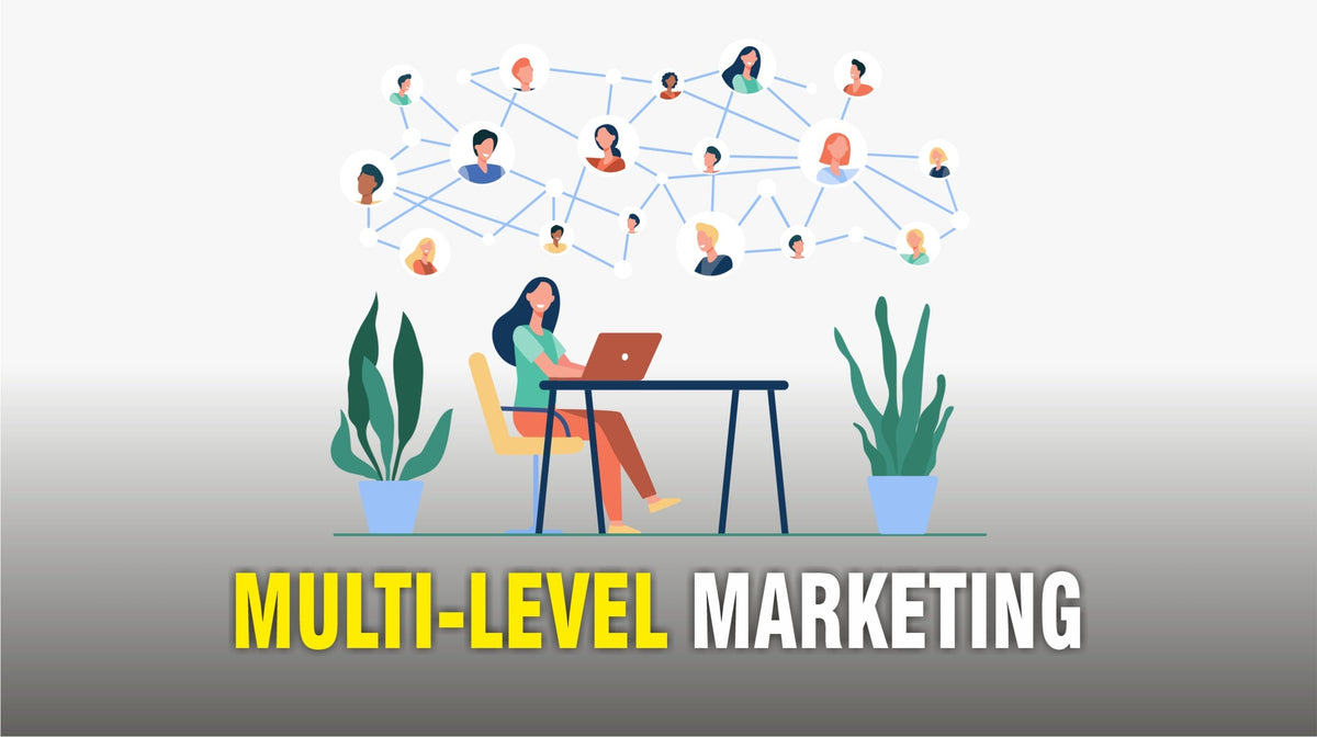 Multi-Level Marketing