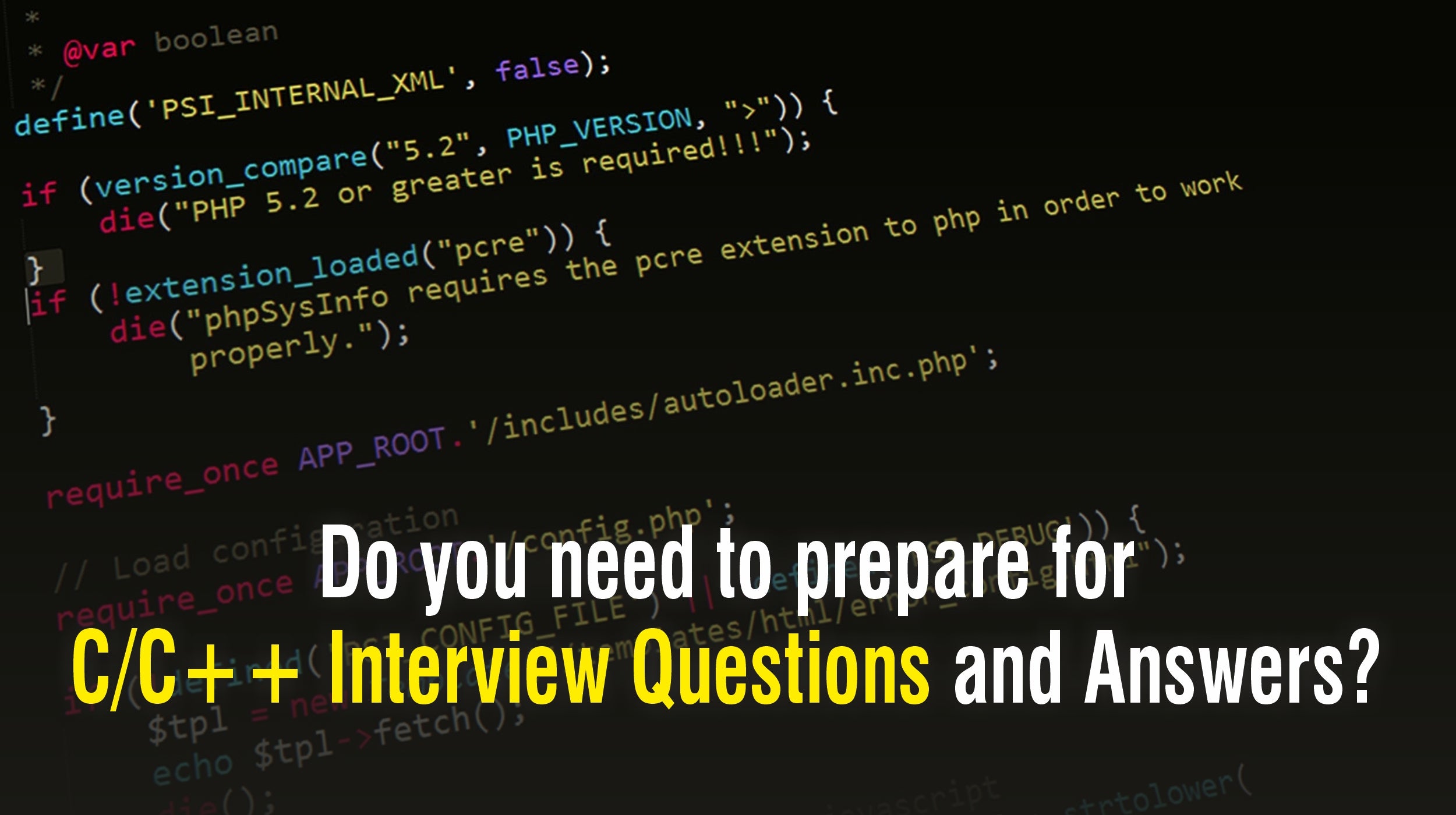 Do you need to prepare for C/C++ Interview Questions and Answers ...