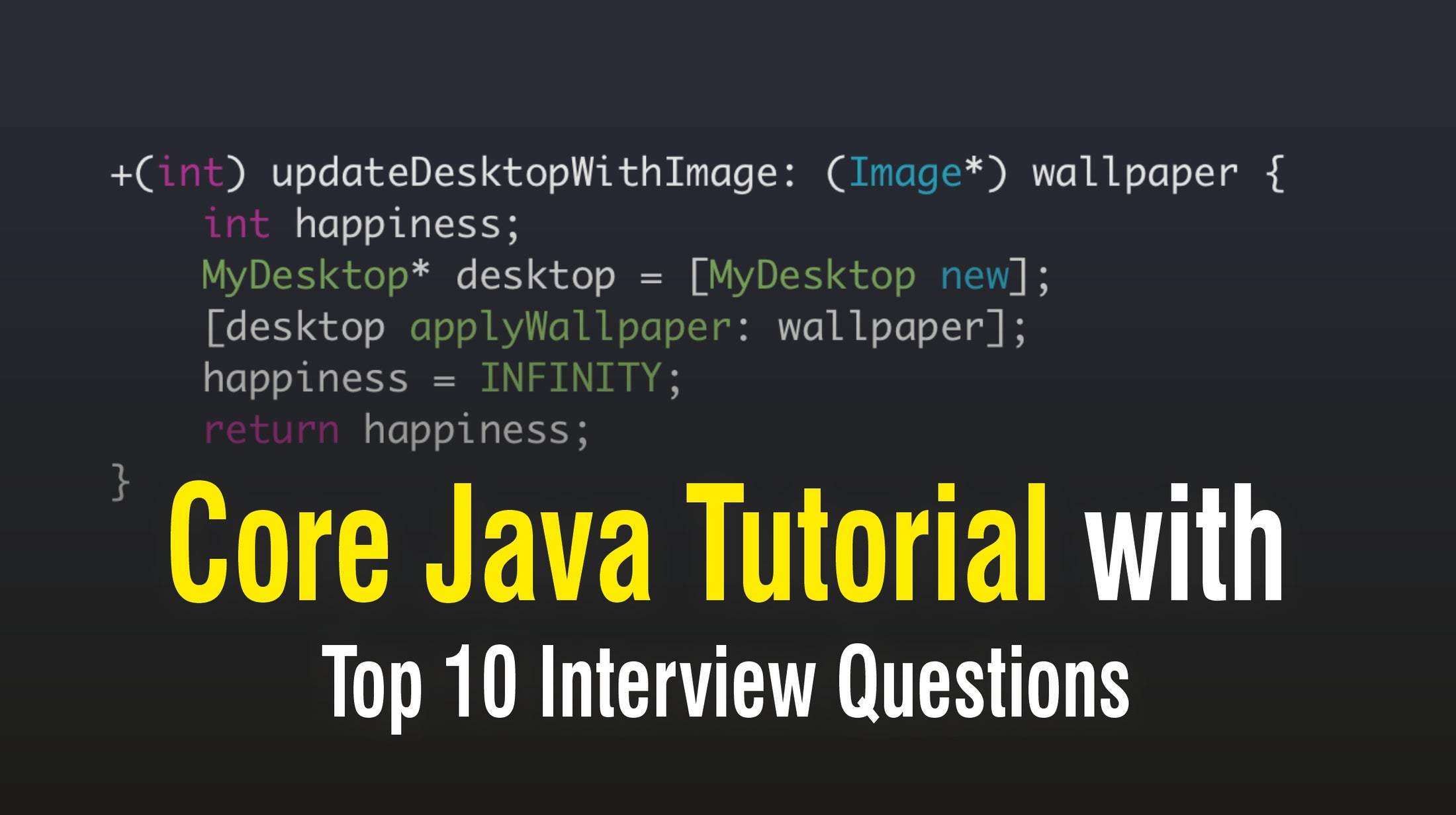 Core Java Tutorial with Top 10 Interview Questions – Vibrant Publishers LLC