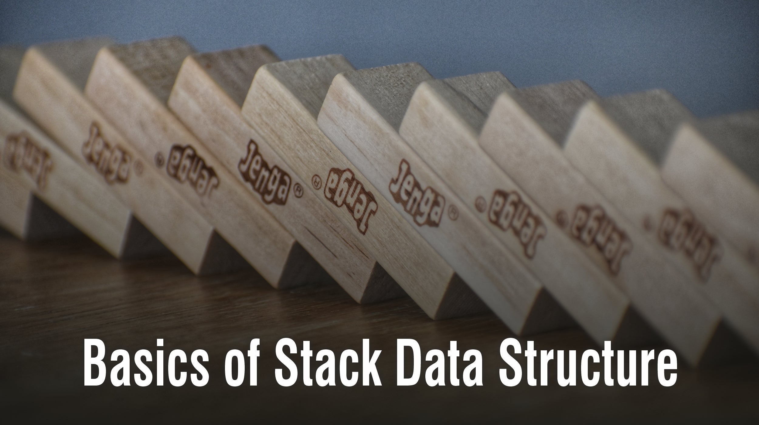 Basics of Stack Data Structure – Vibrant Publishers LLC