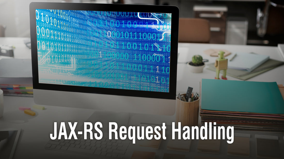 JAX-RS Request Handling