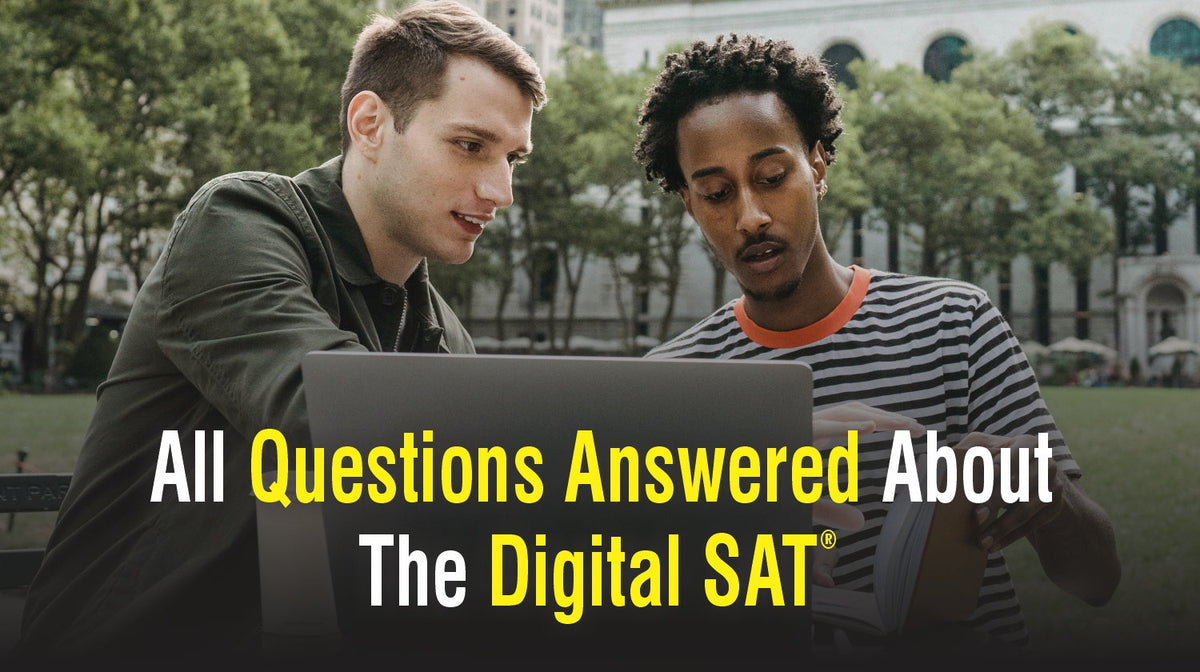All Questions Answered About The Digital SAT® – Vibrant Publishers LLC