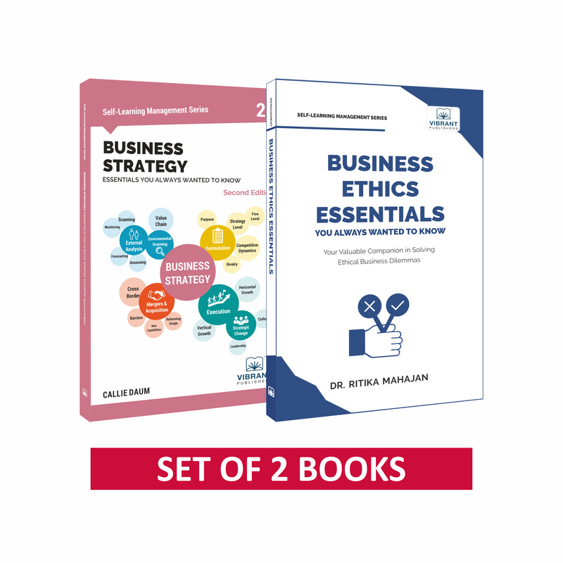 Business Strategy & Ethics Essentials Combo: Strategic Management, Porter’s Five Forces, Corporate Governance, CSR & Leadership Frameworks (Set of 2 Books)