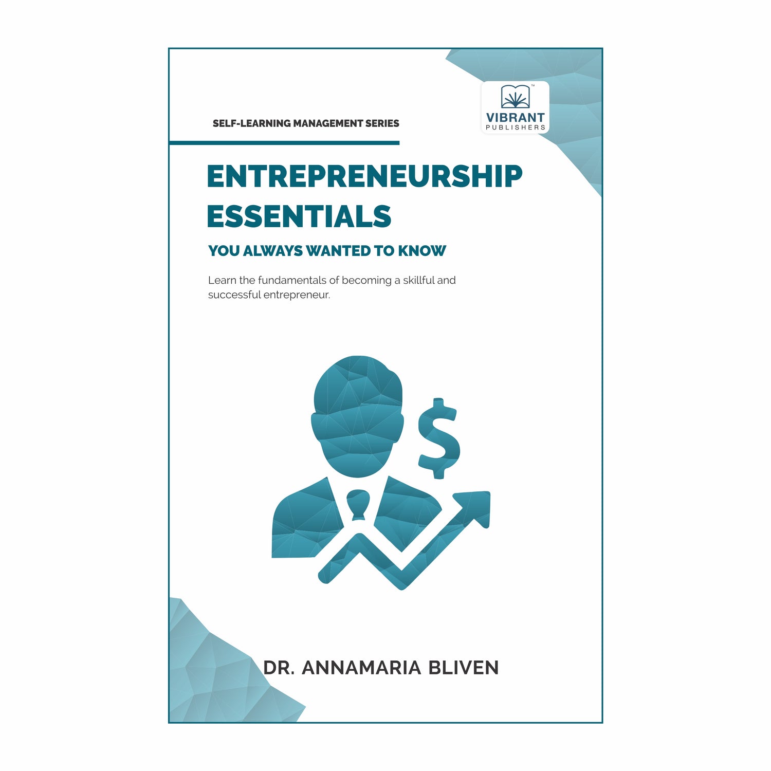 Entrepreneurship Essentials You Always Wanted To Know