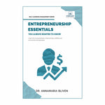 Entrepreneurship Essentials You Always Wanted To Know