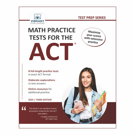 Math Practice Tests for the ACT (2024 Edition)
