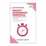 Project Management Essentials You Always Wanted To Know