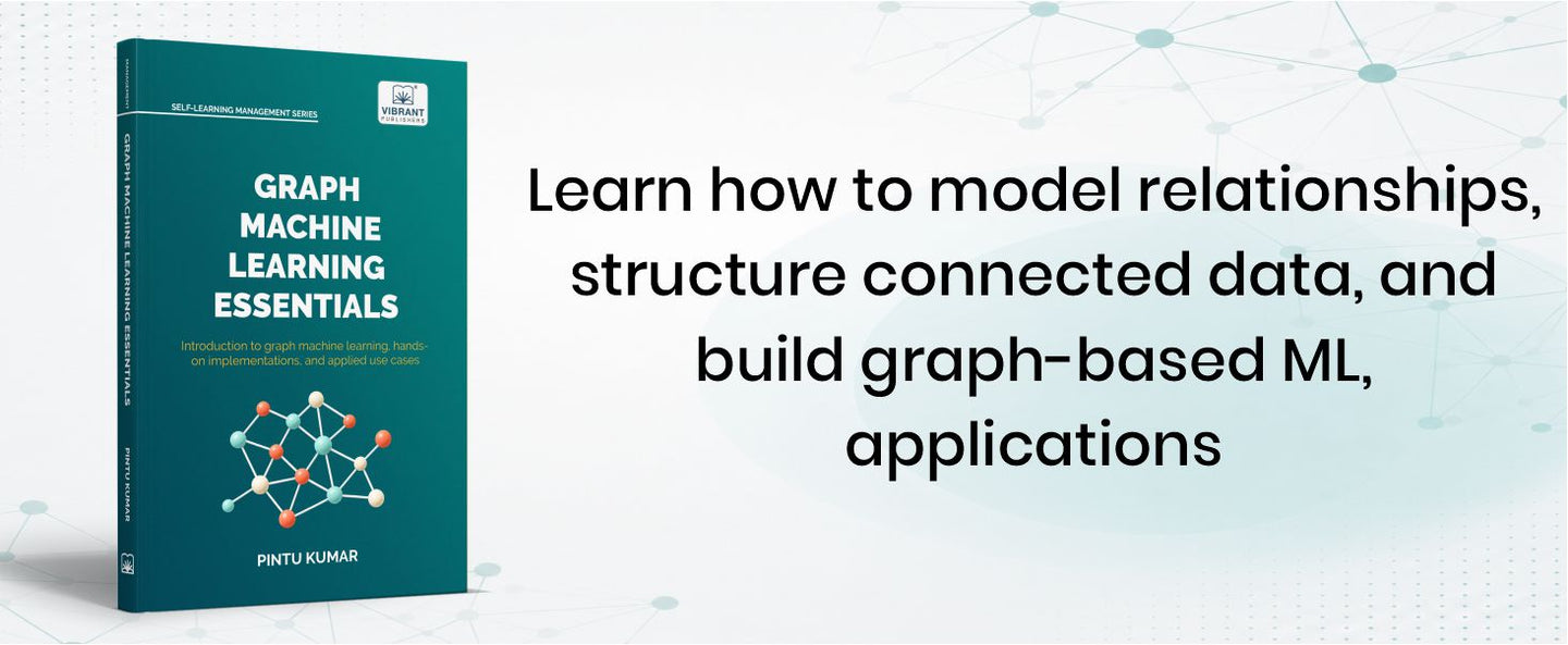 Graph Machine Learning Essentials
