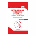 International Business Essentials You Always Wanted To Know