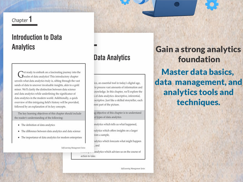 Data Analytics Essentials You Always Wanted To Know: A Practical Guide to Data Analysis Tools and Techniques, Big Data, and Real-World Application for Beginners