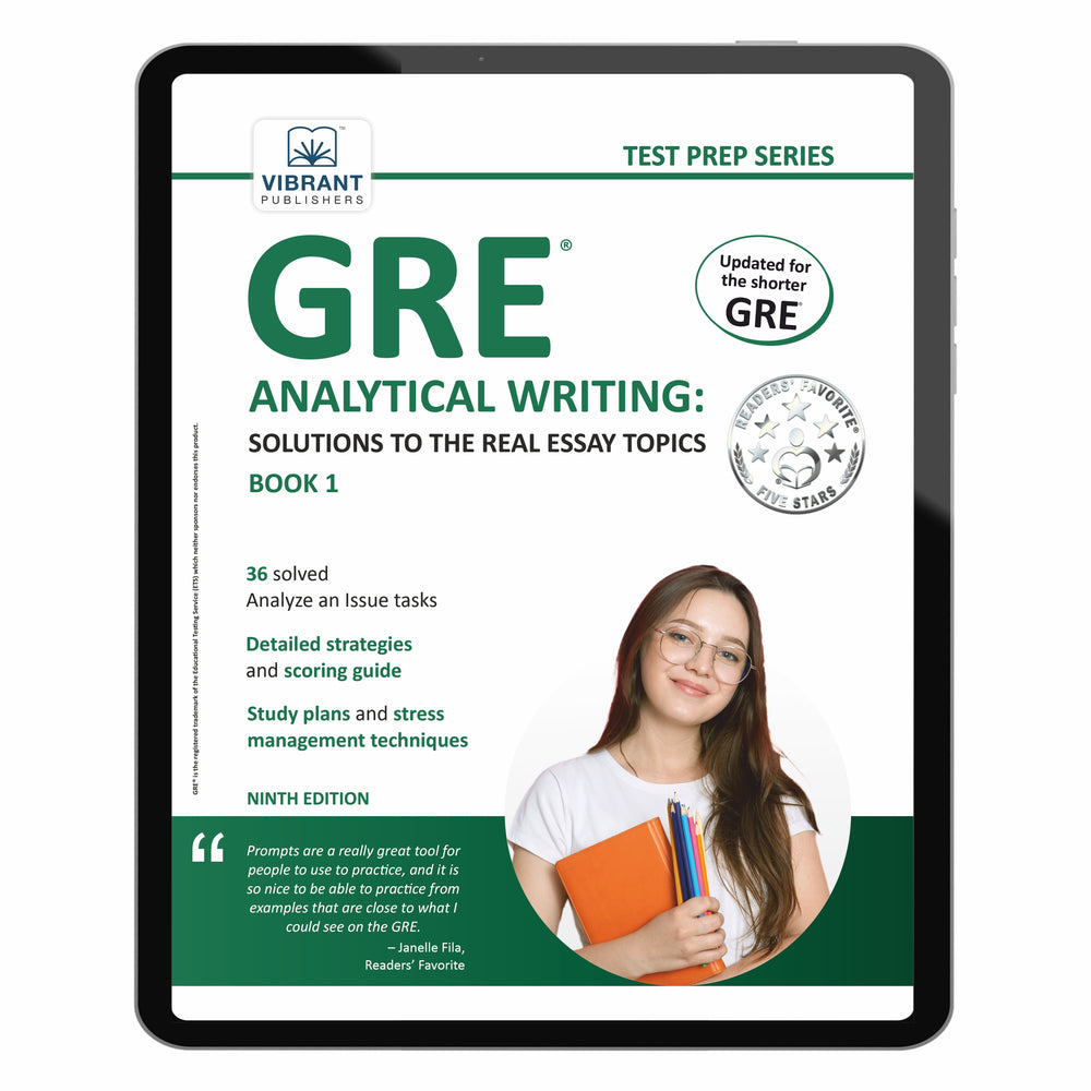 GRE Analytical Writing: Solutions to the Real Essay Topics - Book 1