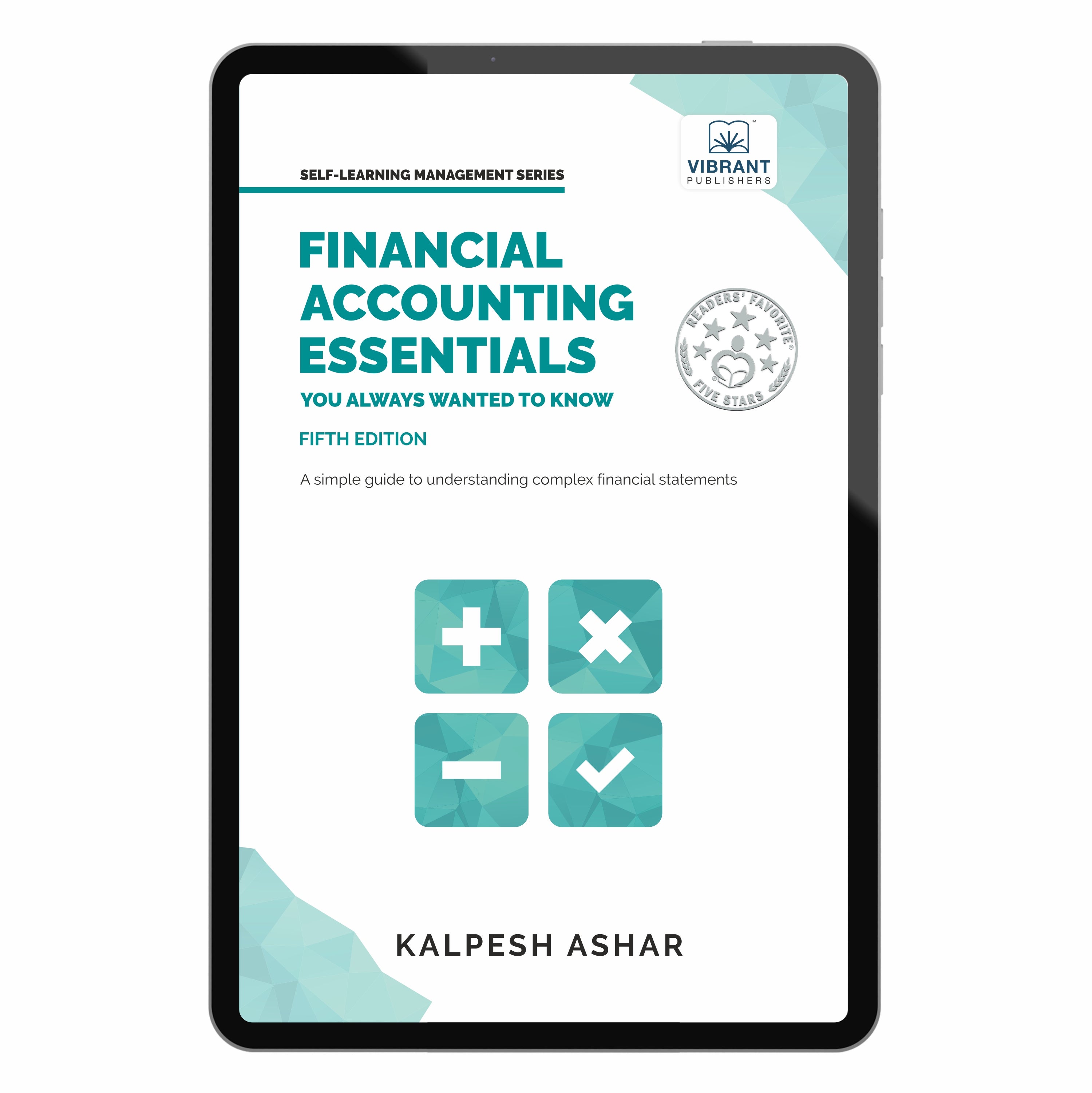 Financial Accounting Essentials You Always Wanted to Know: 5th