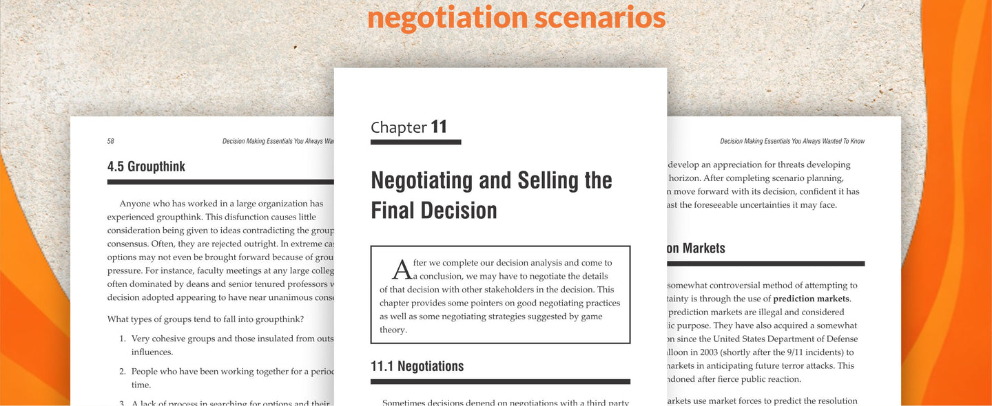 Decision Making Essentials You Always Wanted to Know: A Practical Guide to Heuristics, Probability, Game Theory, Scenario Planning, & Effective Decision Making