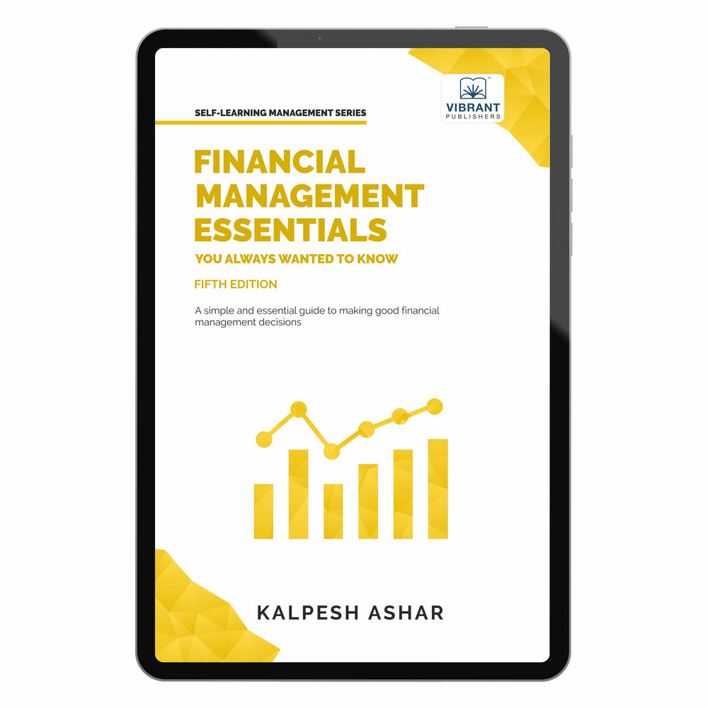 Financial Management Essentials You Always Wanted to Know: 5th Edition