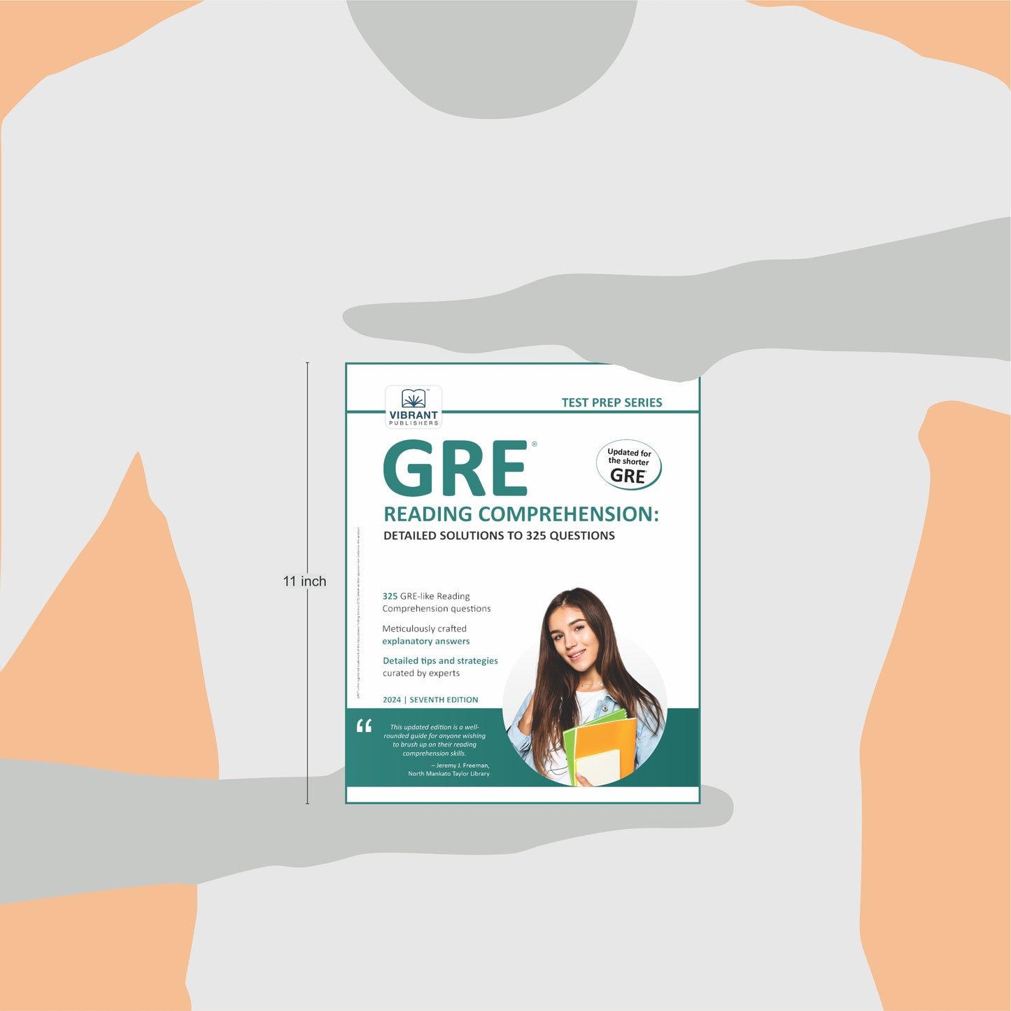 GRE Reading Comprehension: Detailed Solutions to 325 Questions (2024 Edition)