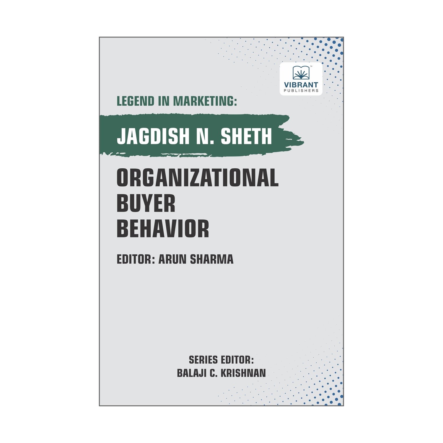 Organizational Buyer Behavior