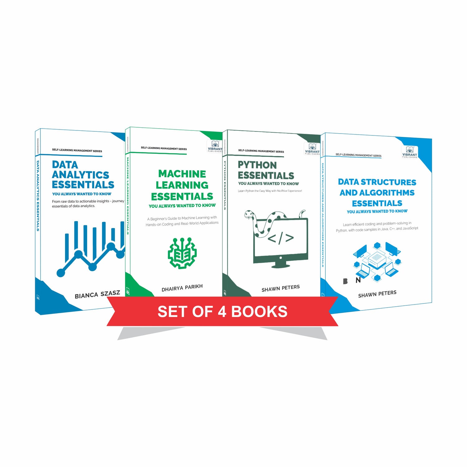 Data Structures and Algorithms, Python, Data Analytics, and Machine Learning Essentials You Always Wanted to Know: Beginner-Friendly Guides With Real-World Examples and Case Studies – Set of 4 Books
