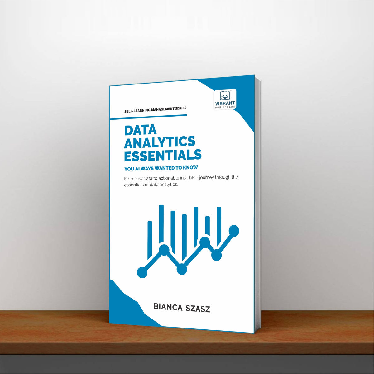 Data Analytics Essentials You Always Wanted To Know – Vibrant ...