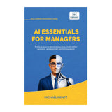 AI Essentials for Managers
