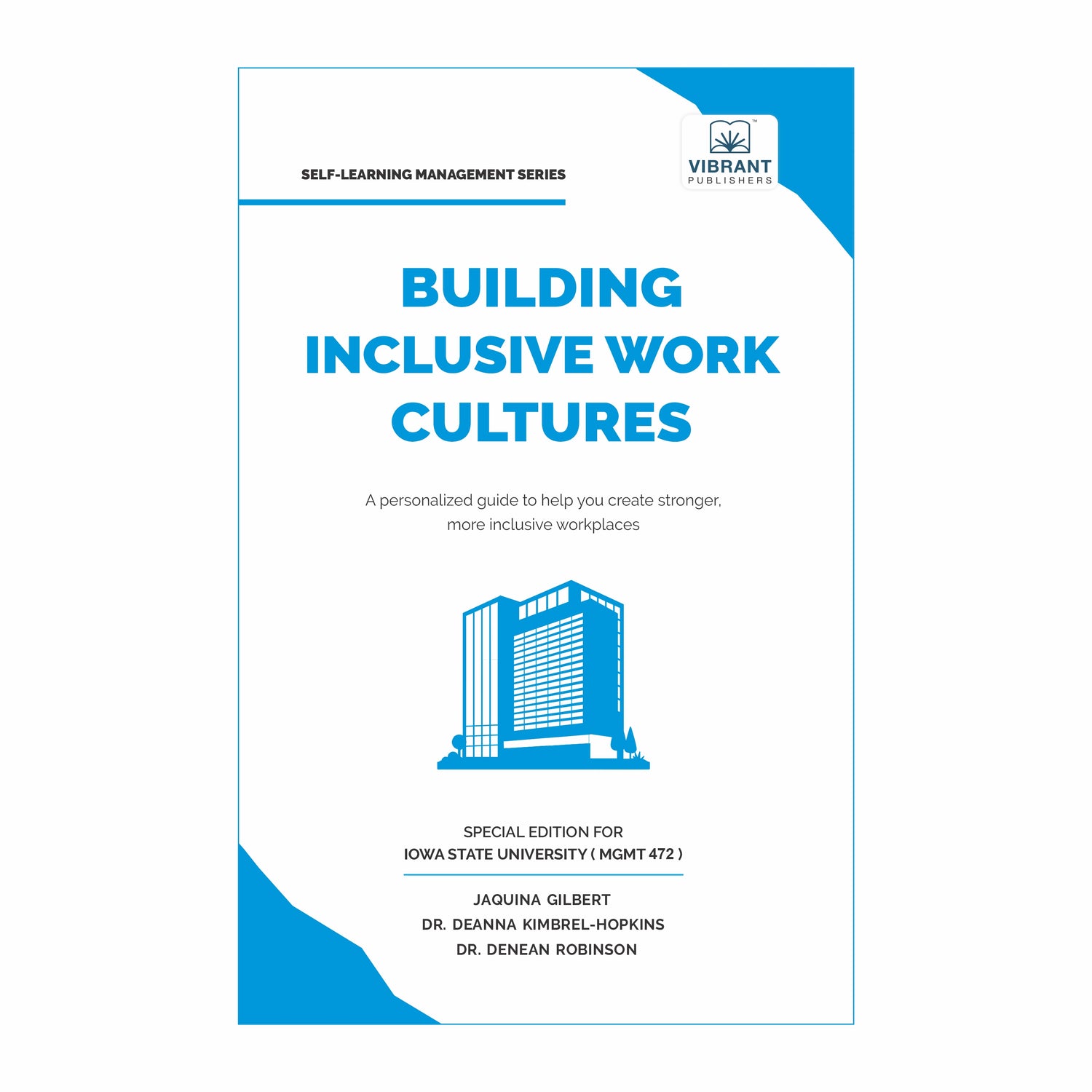 Building Inclusive Work Cultures