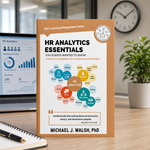 HR Analytics Essentials You Always Wanted To Know