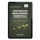 Continuous Improvement Essentials You Always Wanted to Know