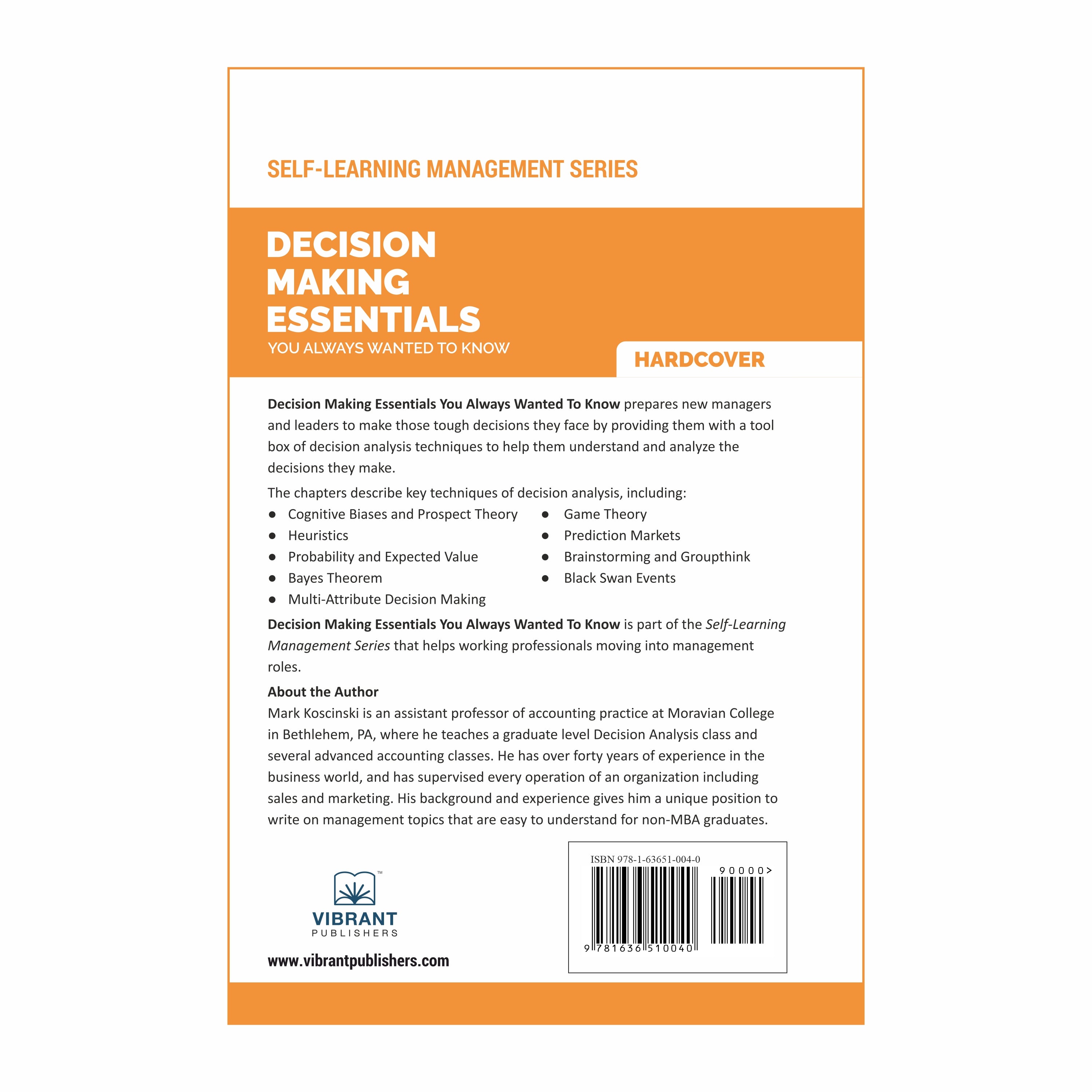 Decision Making Essentials You Always Wanted to Know: A Practical