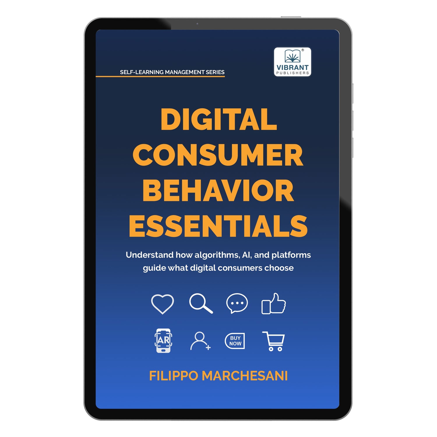 Digital Consumer Behavior Essentials