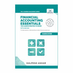 Financial Accounting Essentials You Always Wanted to Know: 5th Edition