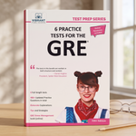 6 Practice Tests for the GRE