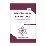Blockchain Essentials You Always Wanted To Know